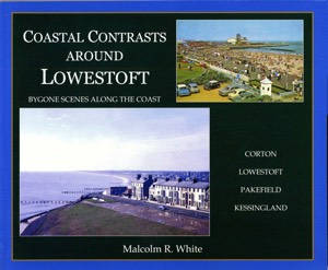 Coastal Contrasts around Lowestoft