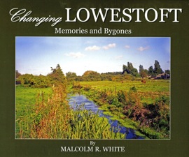Changing Lowestoft